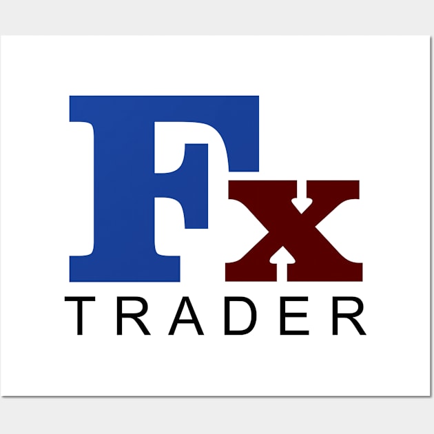 FX TRADER Wall Art by EraserArt